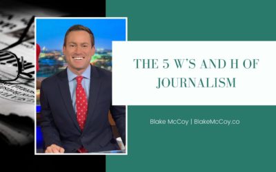 The 5 W’s and H of Journalism
