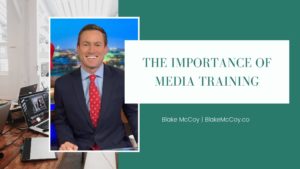 The Importance Of Media Training